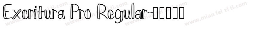Excritura Pro Regular字体转换